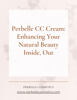 Perbelle CC Cream:  Best Natural Beauty Product