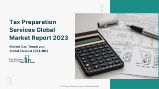Global Tax Preparation Services Market -Industry Growth Statistics And Forecast