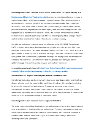 Frontotemporal Disorders Treatment Market Focuses on Key Drivers and Opportunities by 2029