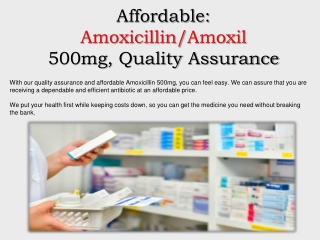 Affordable Amoxicillin 500mg, Quality Assurance