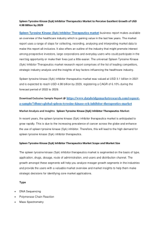 Spleen Tyrosine Kinase (Syk) Inhibitor Therapeutics Market to Perceive Excellent Growth of USD 4.98 Billion by 2029