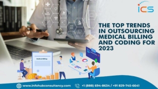 The Top Trends in Outsourcing Medical Billing and Coding for 2023