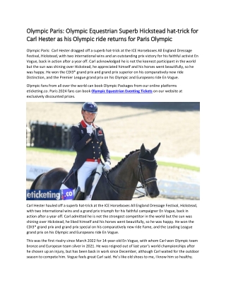 Olympic Paris  Olympic Equestrian Superb Hickstead hat-trick for Carl Hester as his Olympic ride returns for Paris Olymp