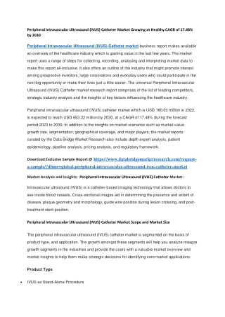 Peripheral Intravascular Ultrasound (IVUS) Catheter Market Growing at Healthy CAGR of 17.48 by 2030