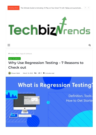 Why Use Regression Testing – 7 Reasons to Check out