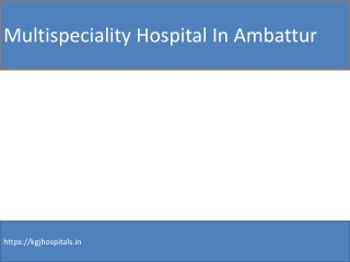 Multispeciality Hospital In Ambattur