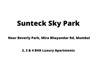 Sunteck Sky Park Mira Road Mumbai | E-Brochure