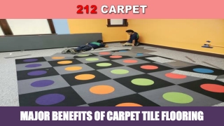 Major Benefits of Carpet Tile Flooring