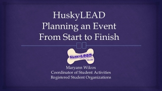 HuskyLEAD Planning an Event From Start to Finish