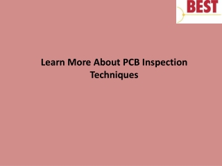 Learn More About PCB Inspection Techniques