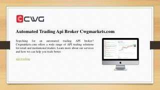 Automated Trading Api Broker Cwgmarkets.com