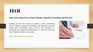 False Advertising Survey Expert Harper Litigation Consulting and Research