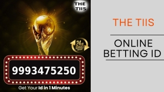 Online Betting Id | The TIIS | 9993475250