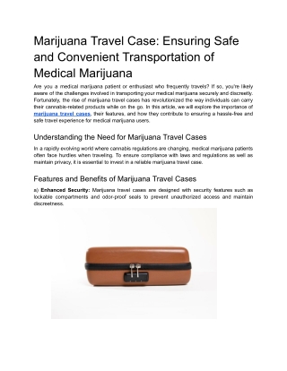 Marijuana Travel Case_ Ensuring Safe and Convenient Transportation of Medical Marijuana