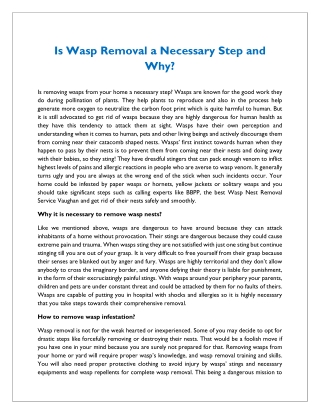 Is Wasp Removal a Necessary Step and Why?