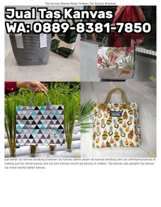 O88ᑫ_8౩81_ᜪ85O (WA) Jual Beli Tas Kanvas Bandung Tas Sling Bag Kanvas Wanita