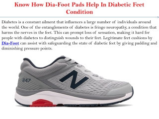 Know How Dia-Foot Pads Help In Diabetic Feet Condition