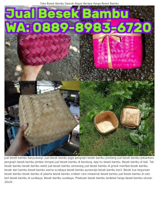 ౦889_898З_Ꮾᜪᒿ౦ (WA) Jual Besek Bambu Jakarta Besek Bambu Sidoarjo