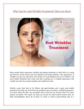 Why Opt for Anti Wrinkle Treatment? Here are There