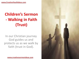 Children’s Sermon - Walking in Faith (Trust)