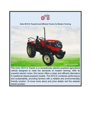 Solis 5015 E - Powerful and Efficient Tractor for Modern Farming