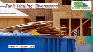 Junk Hauling Owensboro