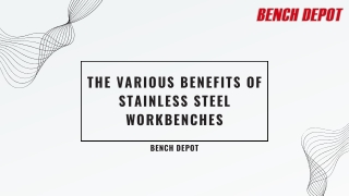 The Various Benefits of Stainless Steel Workbenches