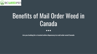 Top Benefits of Mail Order Weed in Canada