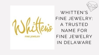 Get The Best Quality Jewelry In Delaware