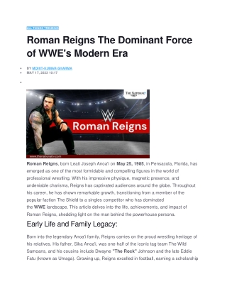 Roman Reigns The Dominant Force of WWE's Modern Era