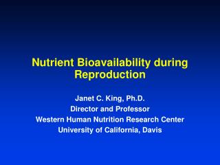 Nutrient Bioavailability during Reproduction