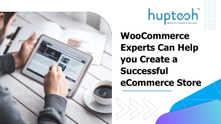 WooCommerce Experts Can Help you Create a Successful eCommerce Store