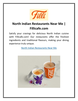 North Indian Restaurants Near Me | Fillicafe.com