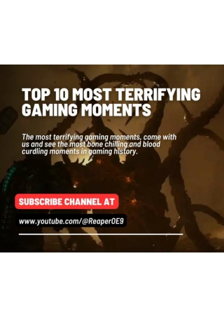 Top 10 most Terrifying Gaming Moments