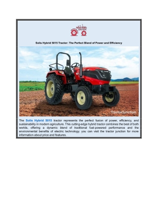 Solis Hybrid 5015 Tractor - The Perfect Blend of Power and Efficiency