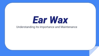 2.Ear Wax