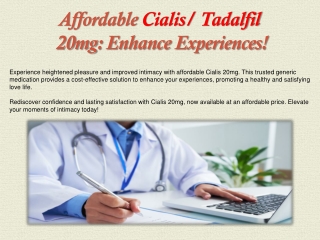 Affordable Cialis 20mg Enhance Experiences!