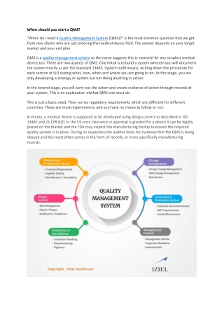 When should you start a QMS