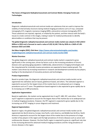 Diagnostic Radiopharmaceuticals and Contrast Media: Challenges and Opportunities