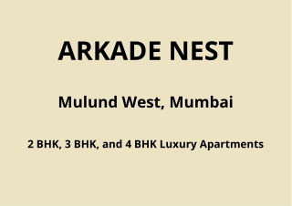 Arkade Nest Mulund West Mumbai | E-Brochure