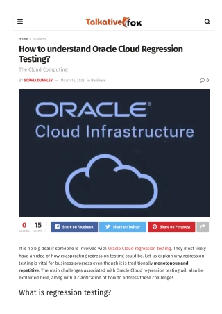 How to understand Oracle Cloud Regression Testing