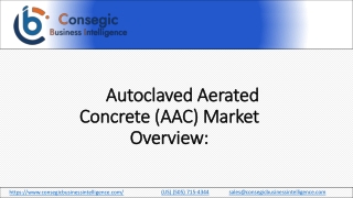 Autoclaved Aerated Concrete Market expected to Notice Prominent Growth by 2030