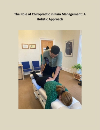 The Role of Chiropractic in Pain Management A Holistic Approach