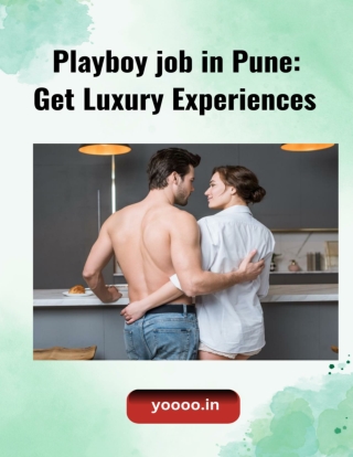 Playboy job in Pune Get Luxury Experiences