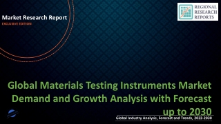 Materials Testing Instruments Market Demand and Growth Analysis with Forecast up to 2030