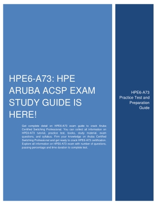 HPE6-A73: HPE Aruba ACSP exam Study Guide Is Here!