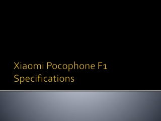 Xiaomi Pocophone F1 Specifications