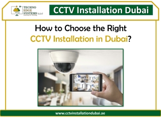 How to Choose the Right CCTV Installation in Dubai?