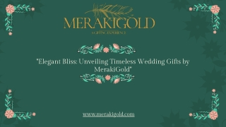 Elegant Bliss Unveiling Timeless Wedding Gifts by MerakiGold