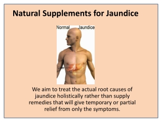 Useful Jaundinil Supplement in Jaundice Treatment